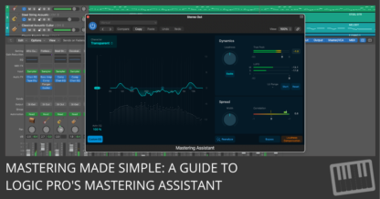 Logic Pro Mastering Assistant: A Step-by-Step Guide - Logic Studio Training
