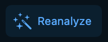 Mastering Assistant Reanalyze Button