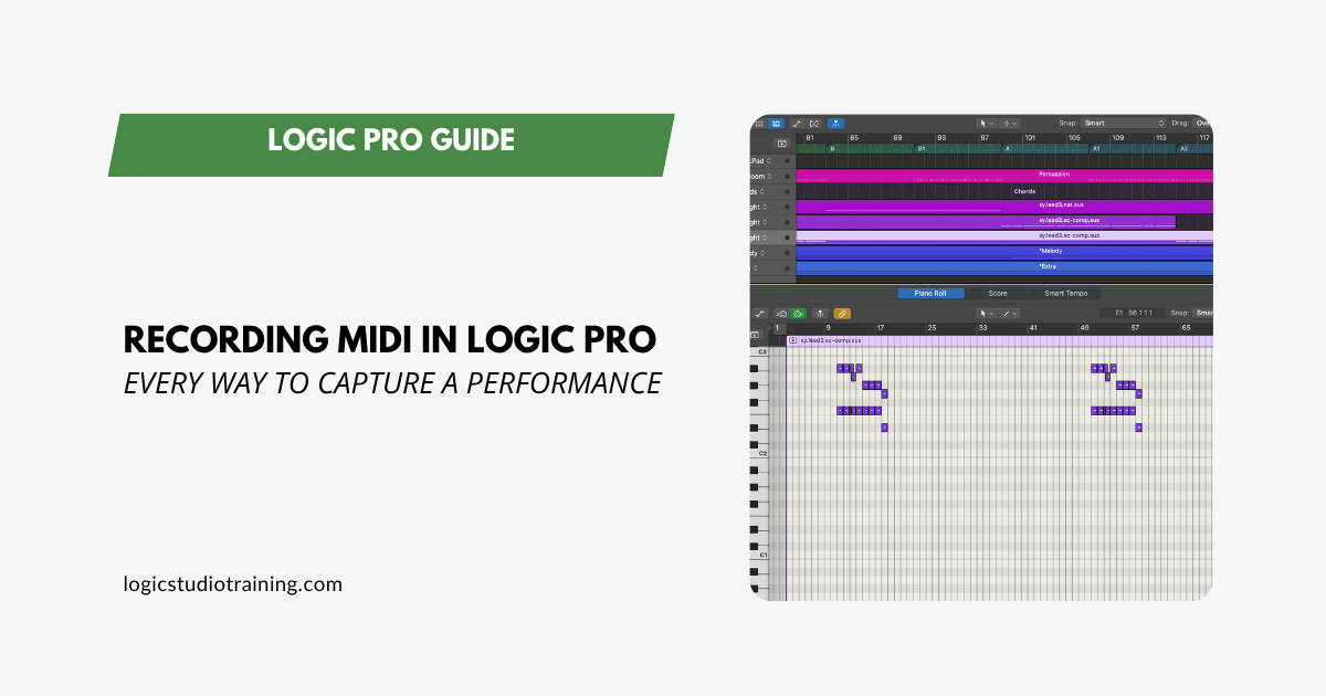 The Complete Guide to Recording MIDI in Logic Pro