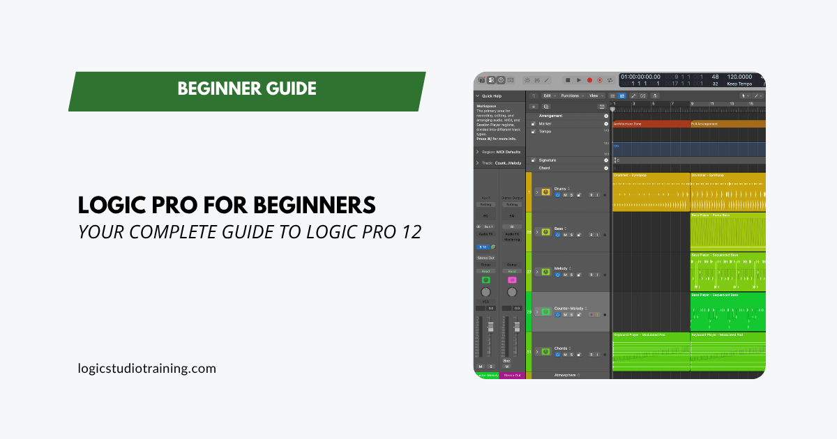 Logic Pro for Beginners - Your Complete Guide to Logic Pro 12