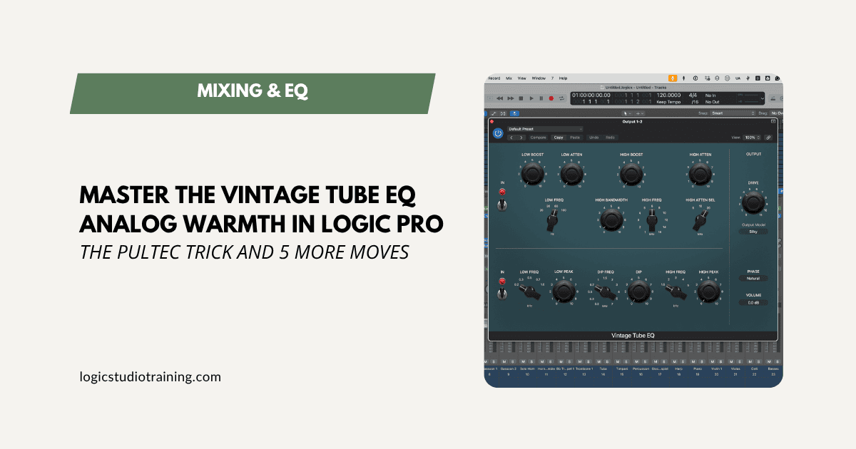 How to Master the Logic Pro Vintage Tube EQ