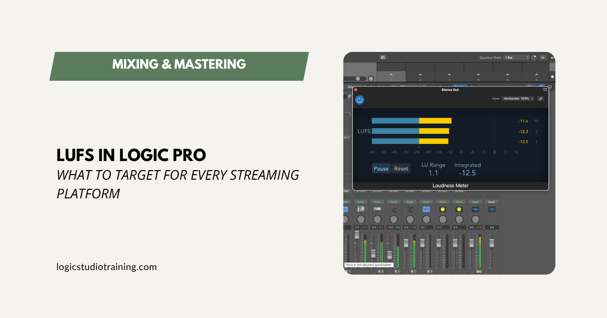 A Comprehensive Guide to Understanding LUFS in Logic Pro