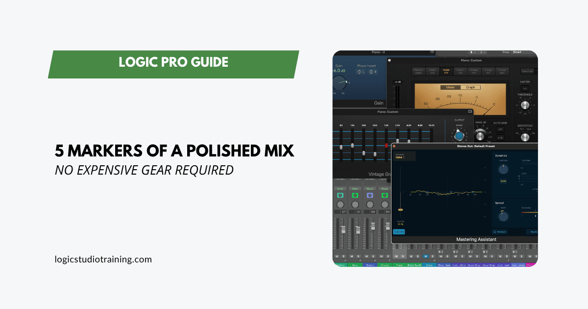 5 Markers of a Polished Mix in Logic Pro