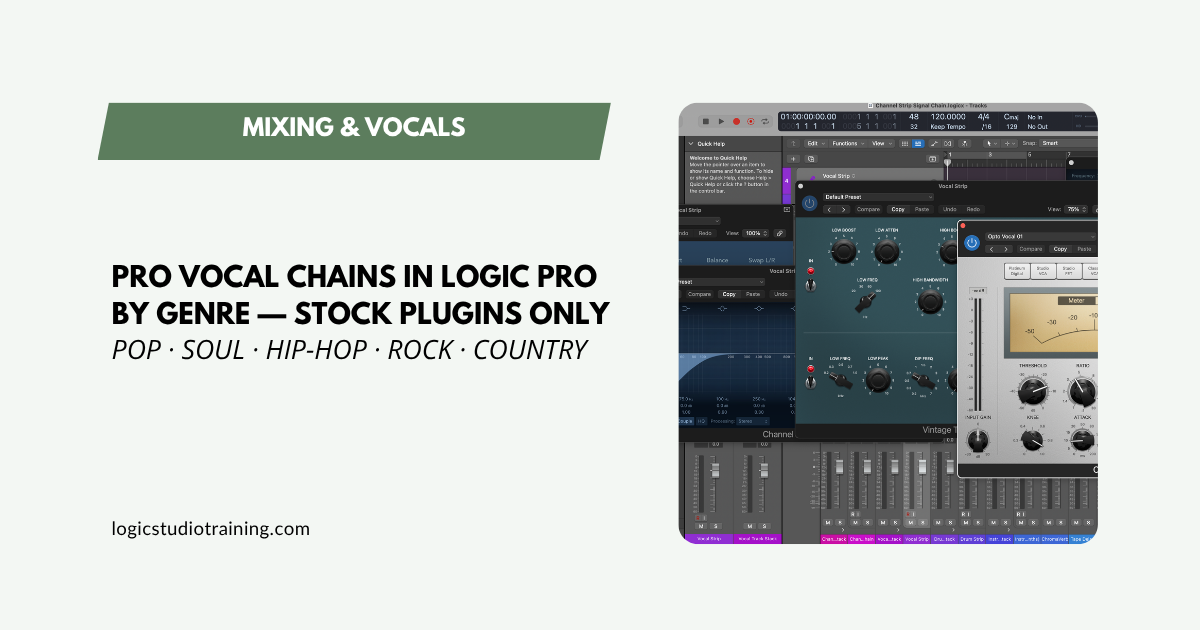 How to Build Pro Vocal Chains in Logic Pro — By Genre, Using Only Stock Plugins